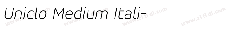 Uniclo Medium Itali字体转换